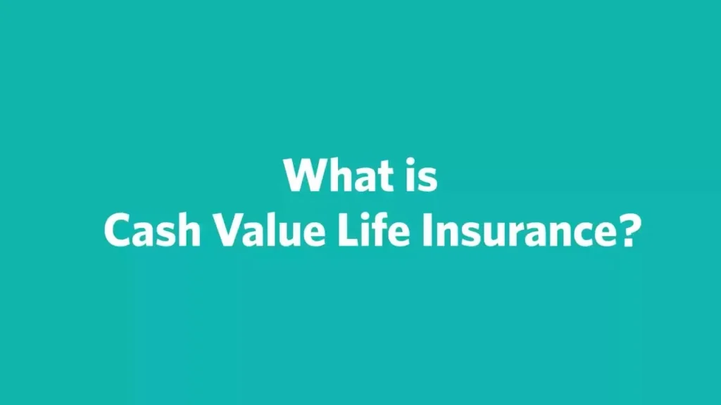 Cash Value in Life Insurance